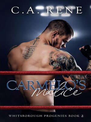 cover image of Carmelo's Malice